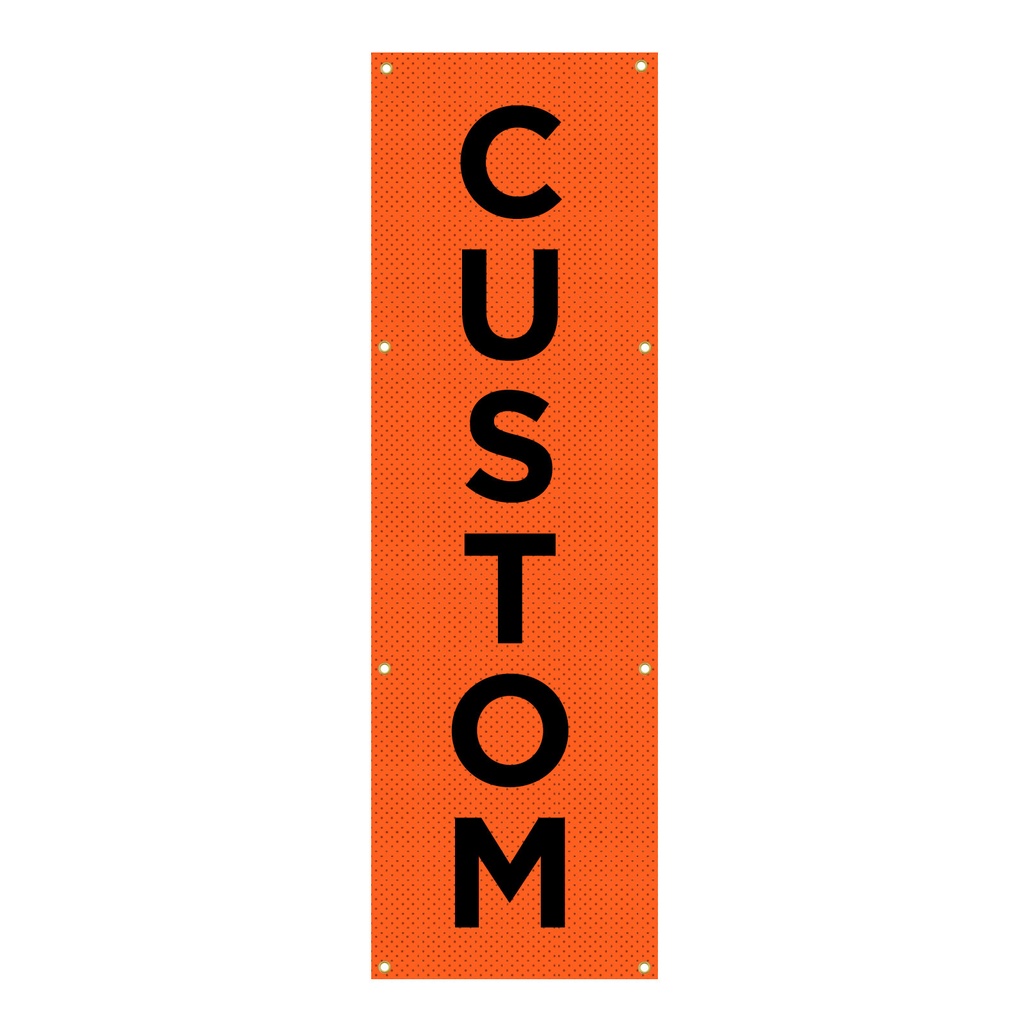 Custom Vertical Mesh Trail Sign
